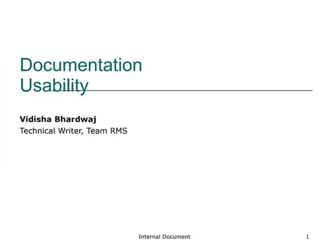 Documentation Usability | PPT | Desktop Publishing | Computer Software And Applications