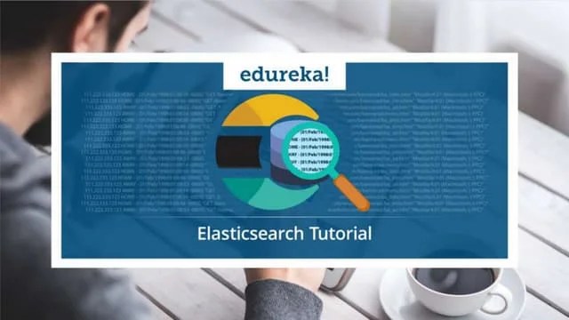 Elasticsearch Tutorial | Getting Started With Elasticsearch | ELK Stack ...