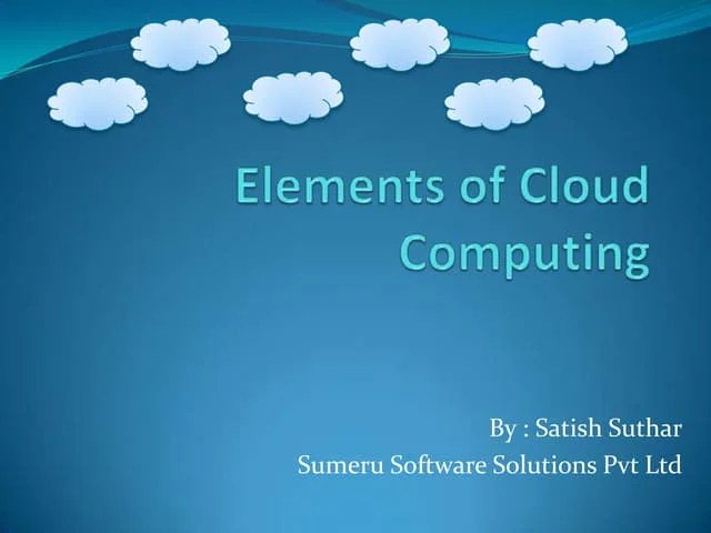 Elements Of Cloud Computing 09 Pptx - Premium Landscape Picture - Ultra HD