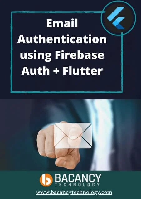 Email Authentication Using Firebase Auth + Flutter | PDF