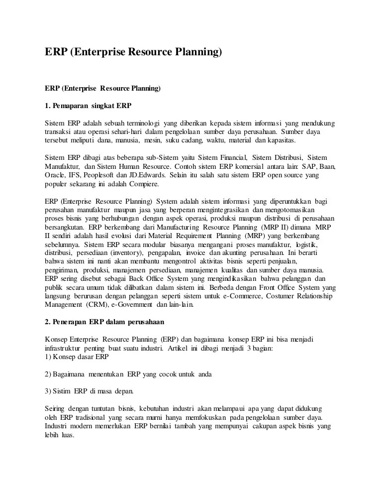 Oleh karena itu dilakukan penelitian yang berjudul penerapan enterprise resource planning (erp) pada sistem pembelian, penjualan dan . Erp