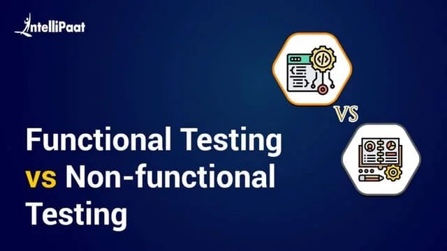 Functional Testing Vs Non Functional Testing | Difference Between ...