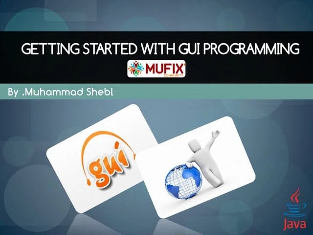 Getting Started With Gui Programming In Java 1 Ppt