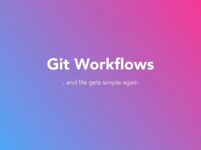 Git Workflows (Basics) | PDF | Web Development | Internet