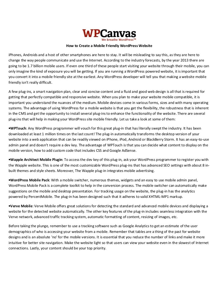 You can find her expertise across f. How to Create a Mobile Friendly WordPress Website