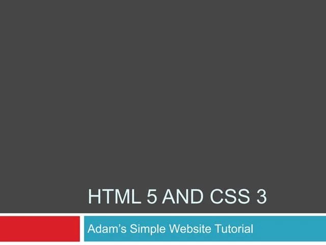 Tutorial: Html5 And Css3 Site | PPT