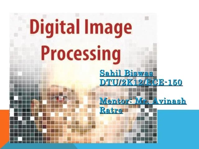 Digital Image Processing Dip Ppt