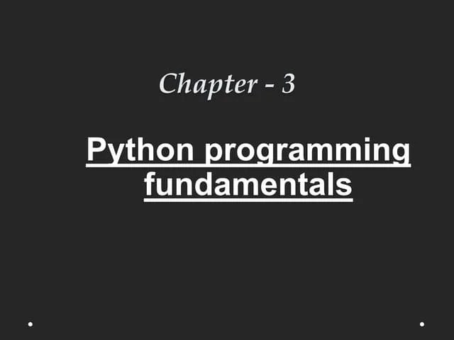IMP PPT- Python Programming Fundamentals.pptx | Programming Languages ...