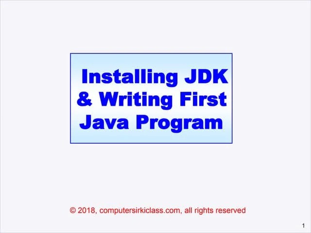 Installing JDK And First Java Program | PPTX