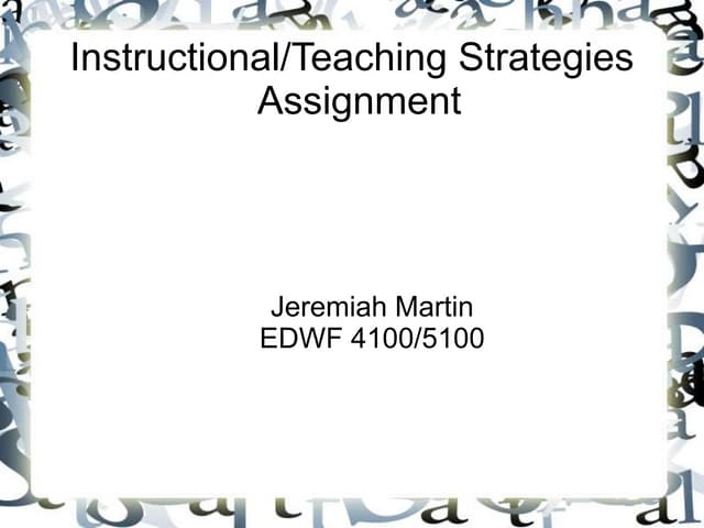 Instructional Teaching Strategies Assignment | PPT | Education