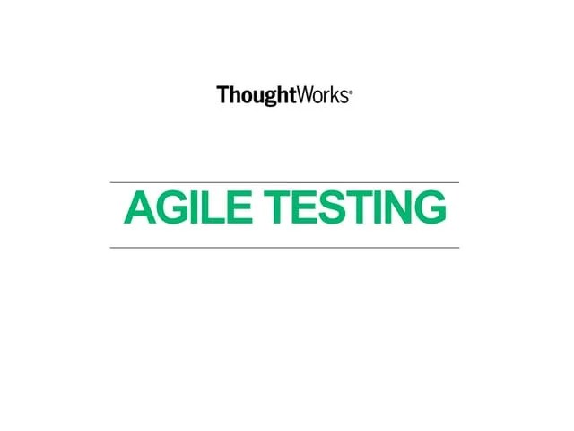 Agile Testing Methodology- Principles Of Agile Testing Methodolgy | PPT