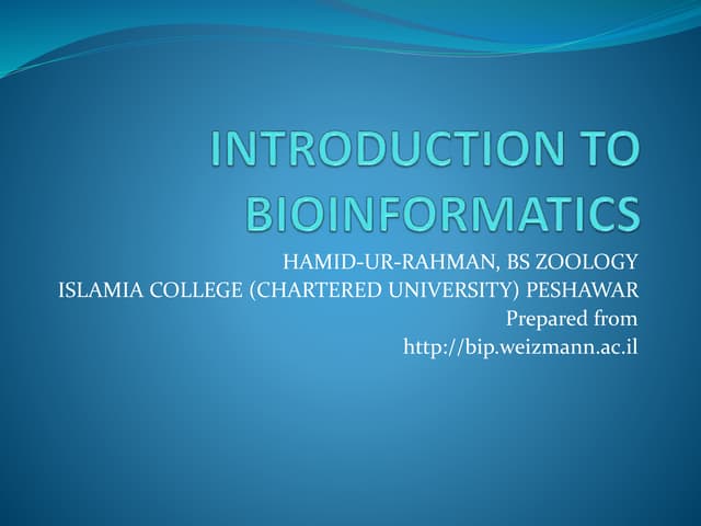 Introduction To Bioinformatics | PPTX
