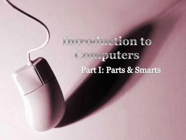 Introduction To Computers | PPTX