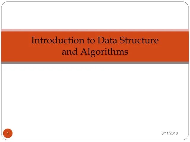 Introduction To Data Structure And Algorithms | PPTX