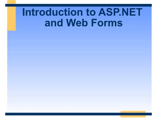 Intro To Asp Net And Web Forms | PPT