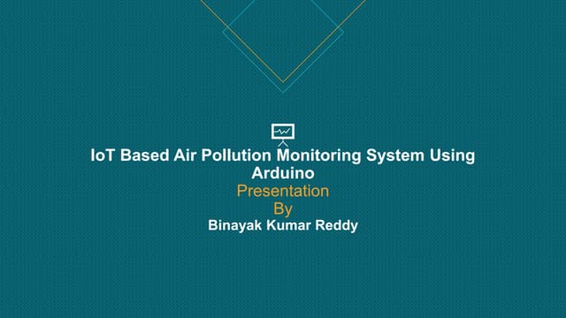 Io T Based Air Pollution Monitoring System Using Arduino | PPTX