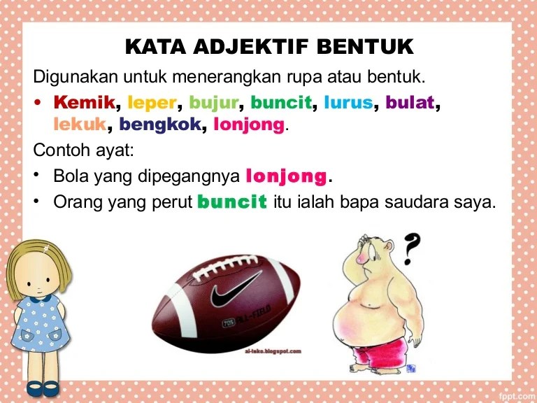 You can do the exercises online or download the worksheet as pdf. Kata Adjektif Bentuk
