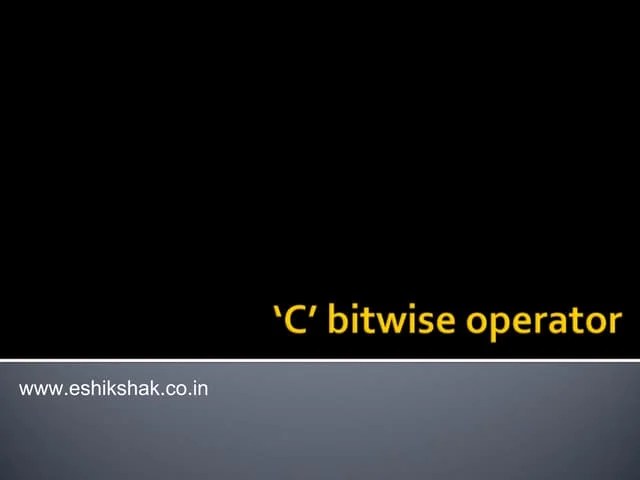 Lecture 11 Bitwise_operator | PDF