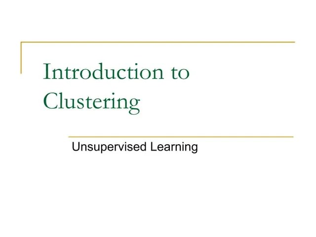 Lecture11_ Intro To Clustering And K-means Algorithm.ppt
