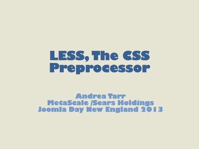 LESS, The CSS Preprocessor | PPT