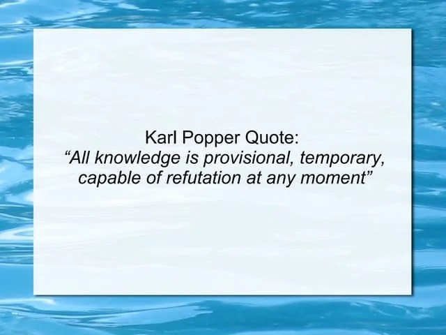 Philosophy Of Science, Falsification Theory, Karl Popper | PPTX
