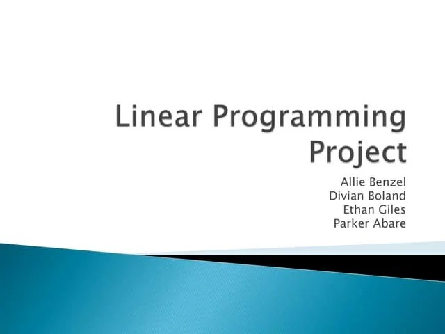 Linear Programming Project | PPT