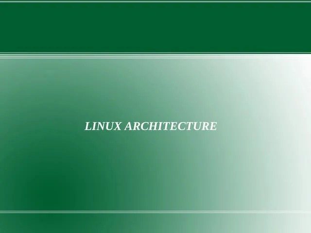 Architecture-of-Linux-operating-system.docx
