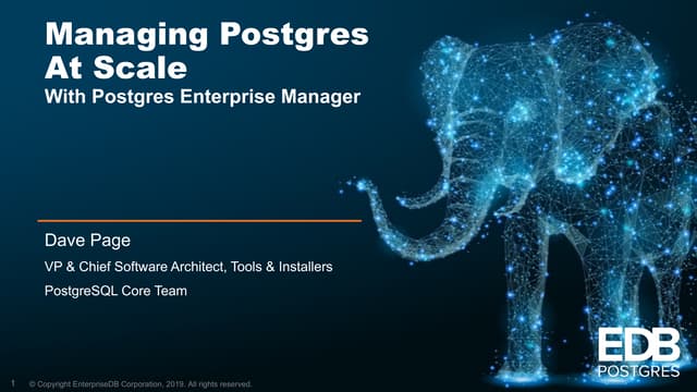 Managing Postgres At Scale With Postgres Enterprise Manager | PPT