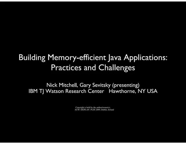 Memory Efficient Java Tutorial Practices And Challenges | PDF