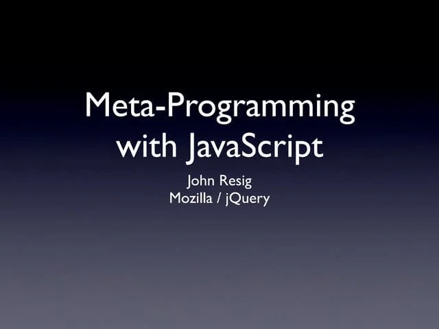Meta Programming With JavaScript | PDF