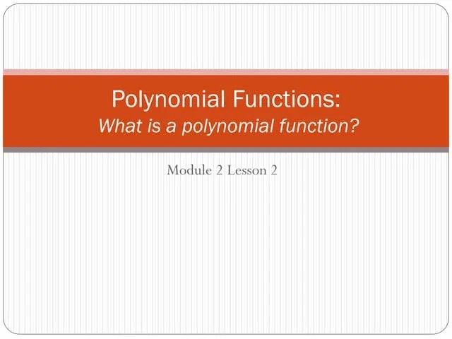 Introduction To Polynomial Functions | PPTX