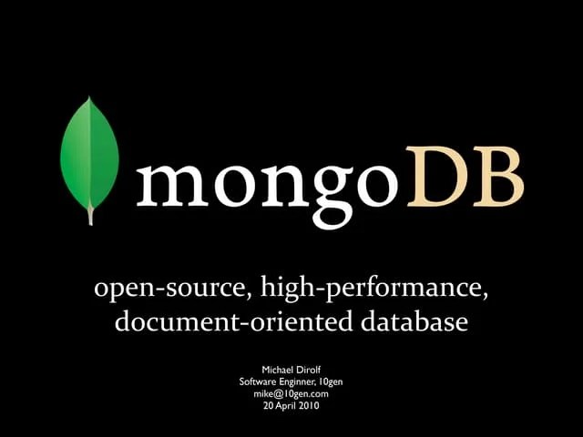 Introduction To Mongo DB-open-­‐source, High-­‐performance, Document ...