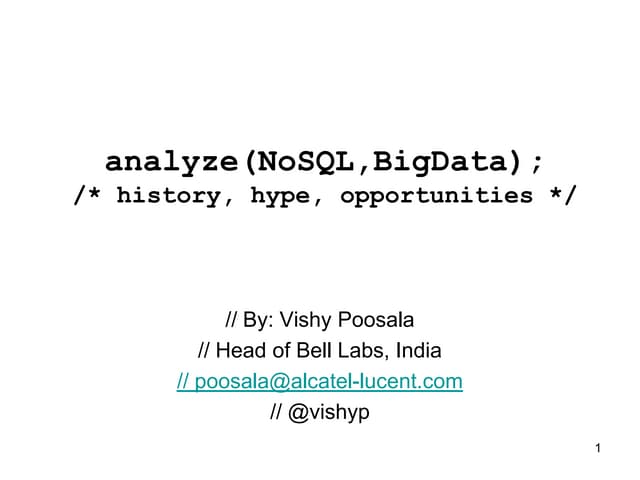 NoSQL & Big Data Analytics: History, Hype, Opportunities | PPTX