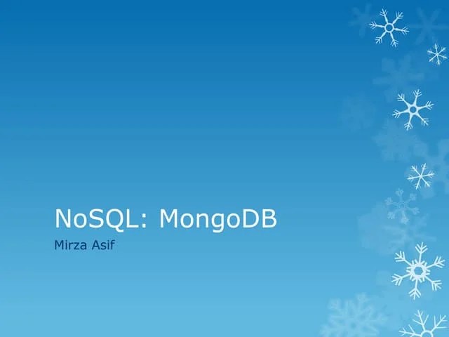 No SQL - MongoDB | PPTX | Databases | Computer Software And Applications
