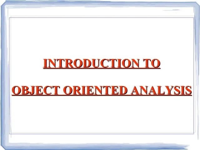 Object Oriented Analysis & Design | PPTX