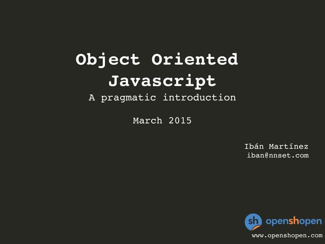 Object-Oriented Javascript | PPT
