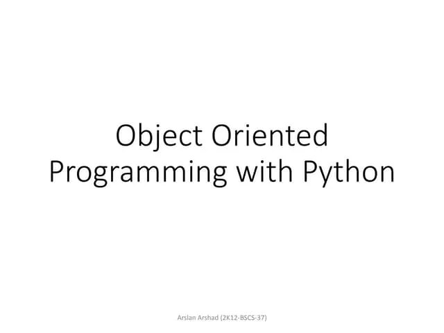 Basics Of Object Oriented Programming In Python | PPT