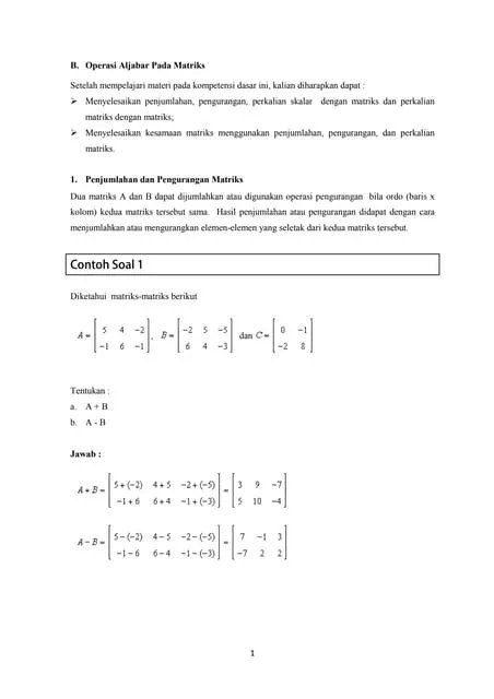 Operasi Aljabar Pada Matriks Nah Sobat materi matriks ternyata tidak terlalu sulit kan.