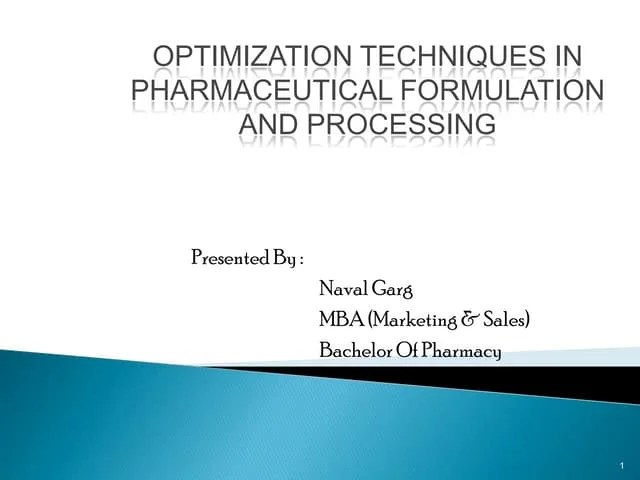 Optimization Techniques In Pharmaceutical Formulation Processing Pptx