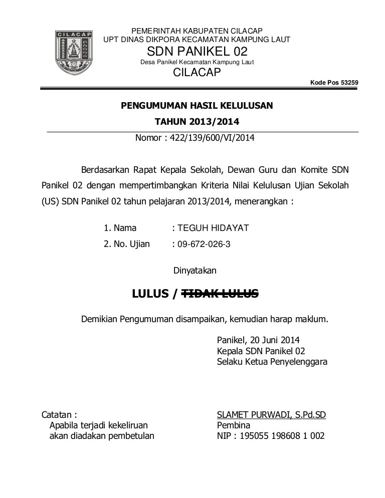 Pengumuman kelulusan peserta didik upt sd negeri kademangan 01 tahun pelajaran 2020/2021 dilaksanakan secara daring, dengan diumumkan melalui wesite sekolah . Pengumuman Kelulusan Sdn Panikel 02