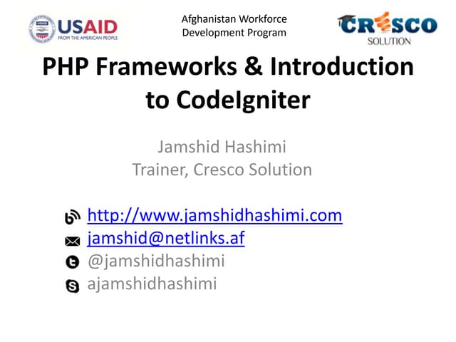 PHP Frameworks & Introduction To CodeIgniter | PPTX