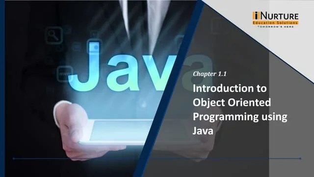 PJ_M01_C01_PPT_Introduction To Object Oriented Programming Using Java.pdf