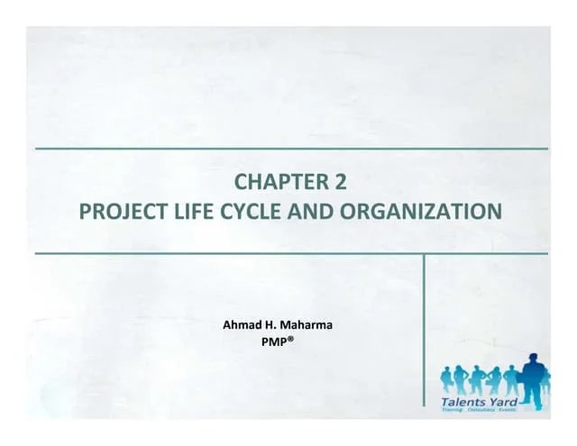 Pmbok 4th Edition Chapter 2 - Project Life Cycle And Organization | PPT