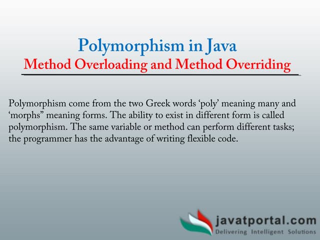 Polymorphism In Java, Method Overloading And Method Overriding | PPT