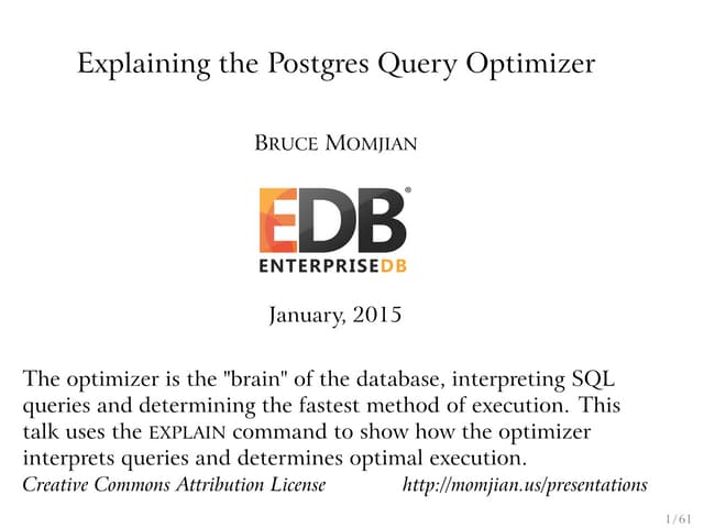 How The Postgres Query Optimizer Works | PDF