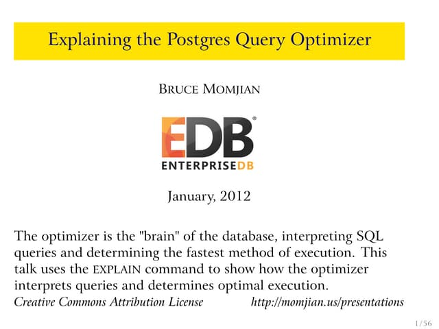 Explaining The Postgres Query Optimizer | PDF