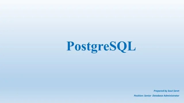 PostgreSQL Database Slides | PPTX
