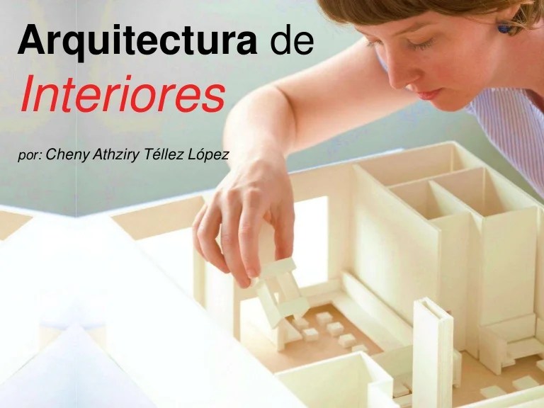 Arquitectura De Interiores
