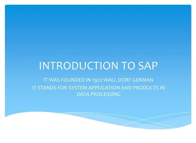 Presentation Introduction To Sap | PPTX