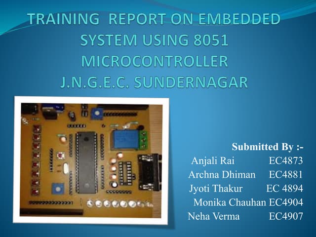 Project Report On Embedded System Using 8051 Microcontroller | PPTX